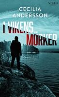 I vikens m&ouml;rker