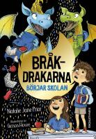 Br&aring;kdrakarna b&ouml;rjar skolan