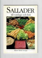 Sallader till vardags och fest
