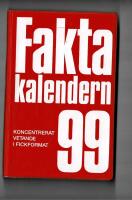 Faktakalendern :1999  koncentrerat vetande i fickformat