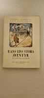 Hans livs stora &auml;ventyr. &Auml;ventyrsroman