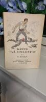 Kring tv&aring; stilettos