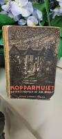 Kopparhuset. Detektivroman