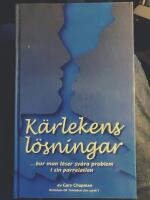 Kärlekens lösningar ... hur man löser svåra problem i sin parrelation (Loving Solutions)