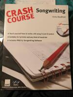 Crash Course Songwriting (Crashcourse) - Teach yourself how to write a hit song in just 8 weeks, suitable for lyricists and any kind of musician, includes free G7 Songwriting Software