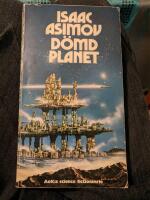 D&ouml;md planet (The Currents of Space) - AoK:s science fictionserie 8