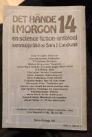 Det h&auml;nde i morgon 14 : En science fiction-antologi. Delta SF 130