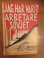 Jag har varit arbetare i Sovjet
