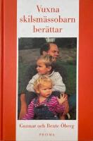 Vuxna skilsm&auml;ssobarn ber&auml;ttar
