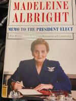 Memo to the president elect : how we can restore America's reputation and leadership