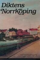 Diktens Norrk&ouml;ping : en antologi