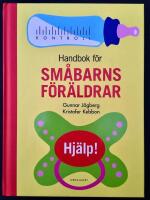Handbok f&ouml;r sm&aring;barnsf&ouml;r&auml;ldrar