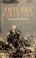 Hitlers vikingar : svenska SS-officerare