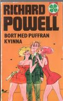 Bort med puffran, kvinna!