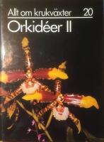 Allt om krukv&auml;xter - Orkid&eacute;er II