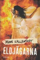 Eldj&auml;garna