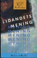 Kallenberg, K(red)/Lidandets mening