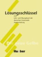 L&ouml;sungsschl&uuml;ssel zum Lehr- und &Uuml;bungsbuch der deutschen Grammatik - Neubearbeitung