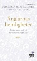 &Auml;nglarnas hemligheter : &auml;nglars natur, spr&aring;k och hur du &ouml;ppnar dig f&ouml;r dem