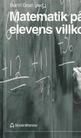 Matematik p&aring; elevens villkor