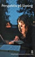 Svenskl&auml;rarf&ouml;reningens &aring;rsskrift 2009: Perspektiv p&aring; l&auml;sning