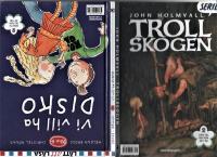 V&auml;rldsbokveckanboken 2016 : Vi vill ha disko + Trollskogen