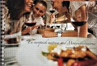 En europeisk matresa med Moderatkvinnorna