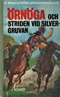 &Ouml;rn&ouml;ga och striden vid silvergruvan