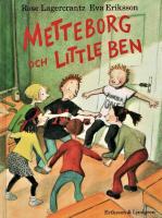 Metteborg och Little Ben