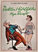 Doktor H&aring;hlfoths nya recept