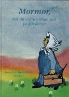 Mormor, har du n&aring;gra h&auml;ftiga spel p&aring; din dator?