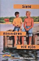 Sista sommaren vid sj&ouml;n