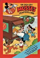 Lek och l&auml;r i Musses trafikklubb