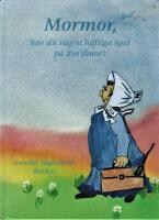 Mormor, har du n&aring;gra h&auml;ftiga spel p&aring; din dator?