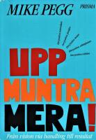 Uppmuntra mera! : fr&aring;n vision via handling till resultat