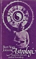 Astrologi : s&aring; g&ouml;r du ditt och andras horoskop