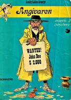 Lucky Lukes &auml;ventyr: Angivaren