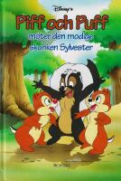 Piff och Puff m&ouml;ter den modige skunken Sylvester