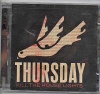 Kill The House Lights