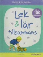 Lek & l&auml;r tillsammans