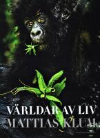 V&auml;rldar av liv (PKL)