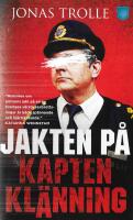 Jakten p&aring; Kapten Kl&auml;nning