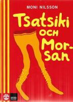 Tsatsiki och Morsan
