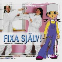 Fixa sj&auml;lv!