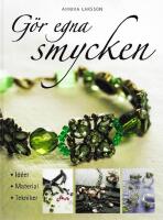 G&ouml;r egna smycken