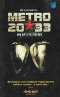 Metro 2033. Den sista tillflykten