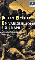 En v&auml;rldshistoria i 10 1/2 kapitel