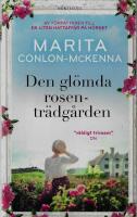 Den gl&ouml;mda rosentr&auml;dg&aring;rden
