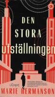 Den stora utst&auml;llningen