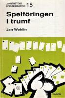 Spelf&ouml;ringen i trumf